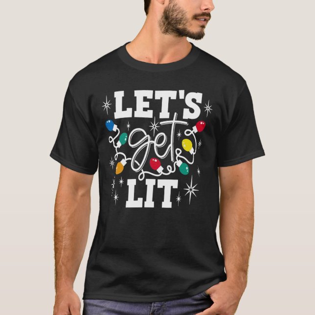 Lasst uns Weihnachten Weihnachten Weihnachten Lich T-Shirt (Vorderseite)