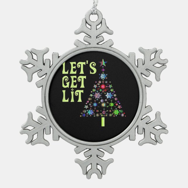 Lasst uns Weihnachts-Funny-Design bekommen Schneeflocken Zinn-Ornament (Vorderseite)