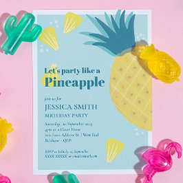 Lasst uns wie eine Ananas Geburtstagsparty Party m Einladung