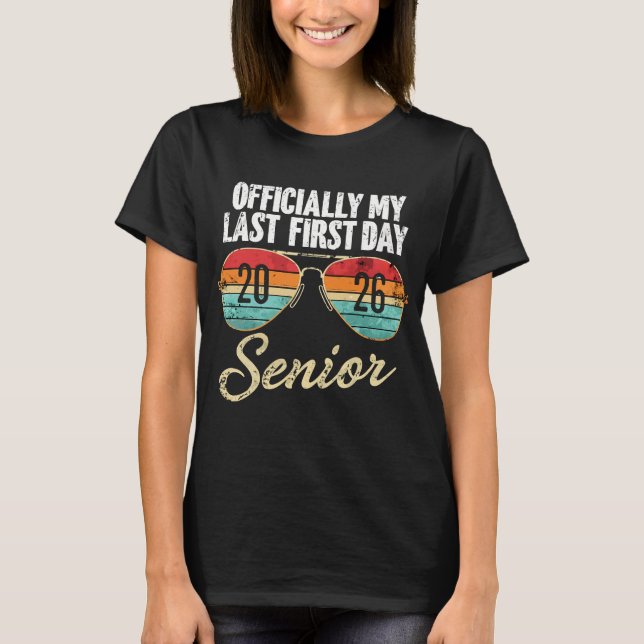 Last First Day Senior 2026 T-Shirt (Vorderseite)