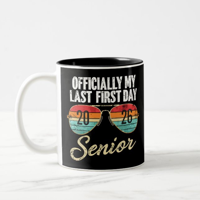 Last First Day Senior 2026 Zweifarbige Tasse (Links)