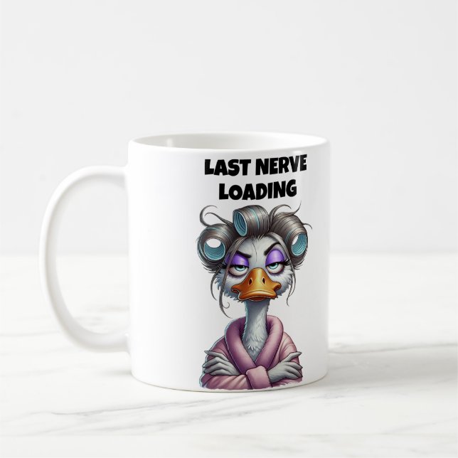 Last Nerve Loading Mom Kaffeetasse (Links)