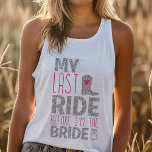 Last Ride Bride Bachelorette Tank Top<br><div class="desc">Mit diesem lustigen und koketten Junggeselinnen-Abschied Panzertop macht die Braut die letzte Fahrt! "Last Ride Before She's a Bride" ist der perfekte Slogan für einen erholsamen Abend oder einen Wochenendaufenthalt. Dieser komfortable und stilvolle Tank eignet sich für jeden Junggeselinnen-Abschied, von einer Stadtnacht bis hin zum Poolbash. Lass die Braut-zu-sein-Feier mit...</div>