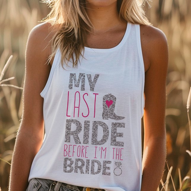 Last Ride Bride Bachelorette Tank Top (Von Creator hochgeladen)