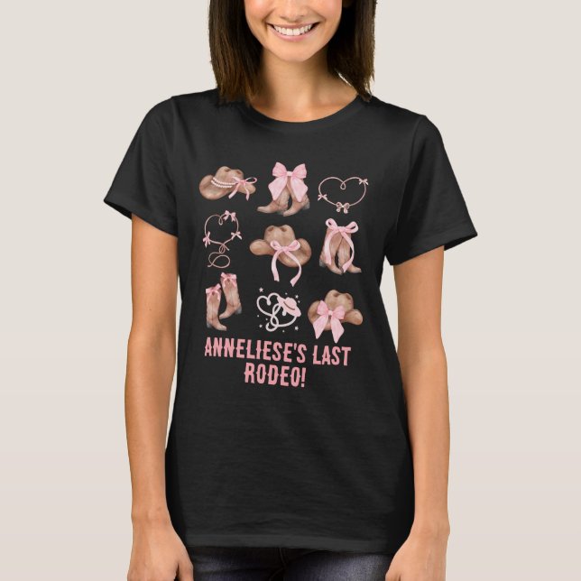 Last Rodeo Bachelorette Pink Cowgirl Akzente T-Shirt (Vorderseite)
