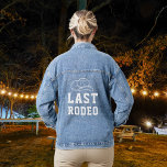 Last Rodeo Brautparty Bachelorette Denim Jacket Jeansjacke<br><div class="desc">Herrliche Denim-Jacke. Ideal für Fotos mit dem Brautparty!</div>