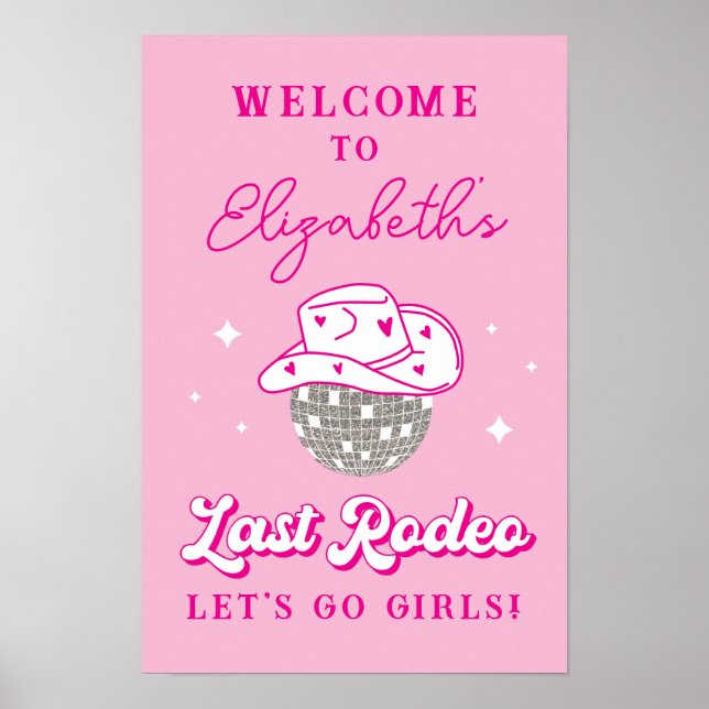 Last Rodeo Disco Cowgirl Bachelorette Willkommen Poster (Vorne)