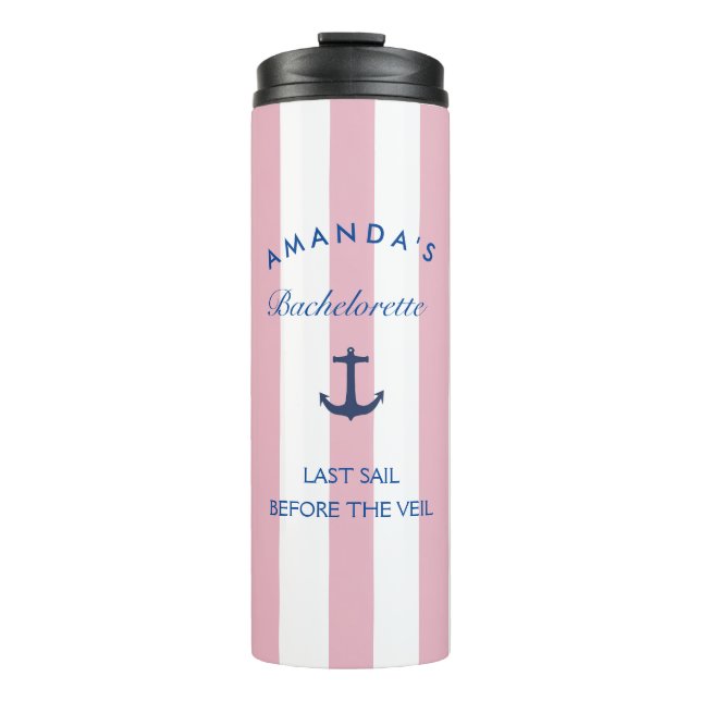 Last Sail Before The Veil Bachelorette Tumbler Thermosbecher (Vorderseite)