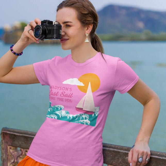 Last Sail Before the Veil Sailboat Bachelorette T-Shirt (Von Creator hochgeladen)