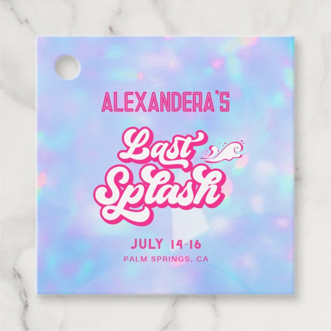 Last Splash Pool Party Bachelorette Geschenkanhänger (Vorderseite)