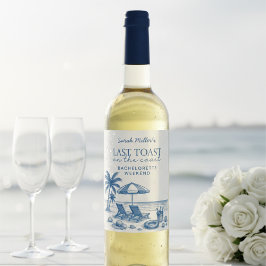 Last Toast on the Coast Beach Bachelorette Party  Weinetikett