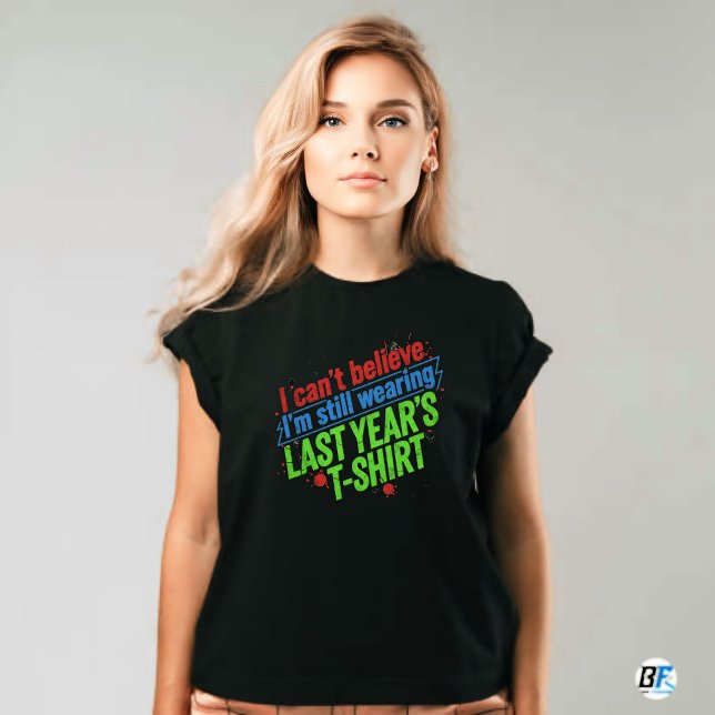 Last Year's T-Shirt Funny New Year's Day Joke (#happynewyear)