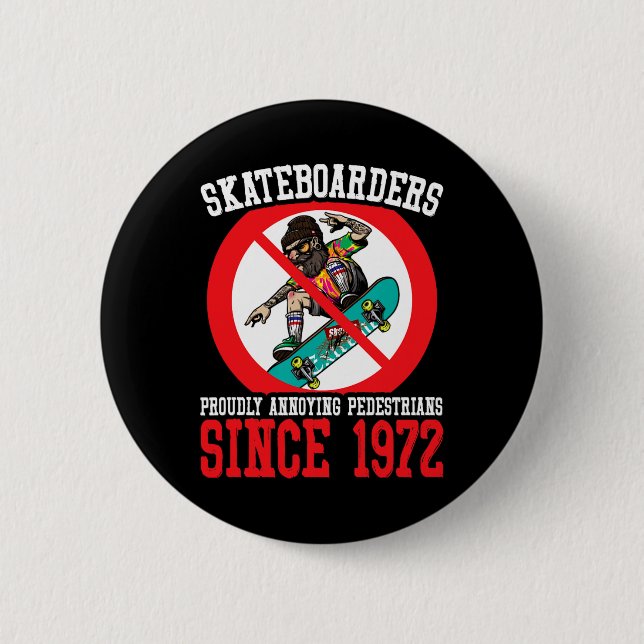 Lästige Fußgänger Skateboard Skateboarding Skat Button (Vorderseite)