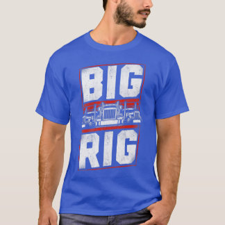 Lastwagenfahrer Vintag Big Rig T-Shirt