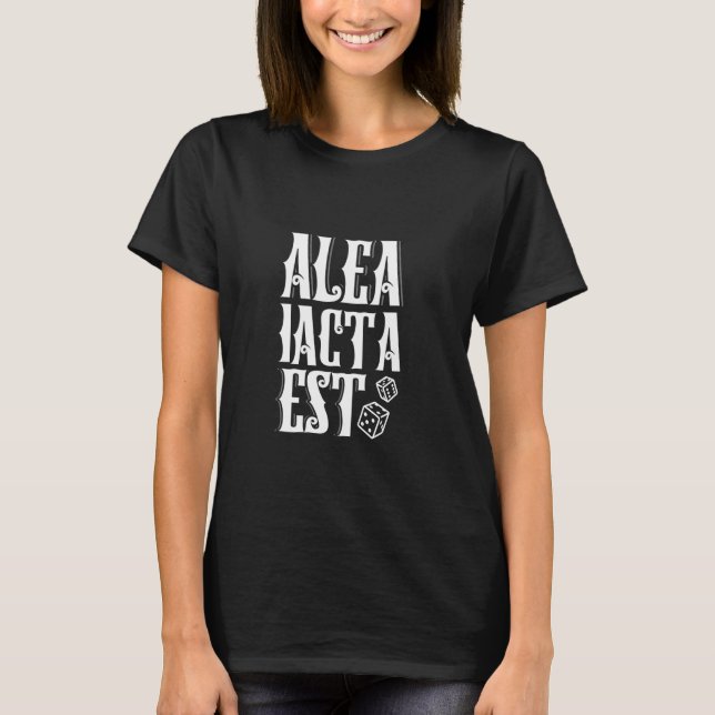 Latein: Alea iacta est T-Shirt (Vorderseite)