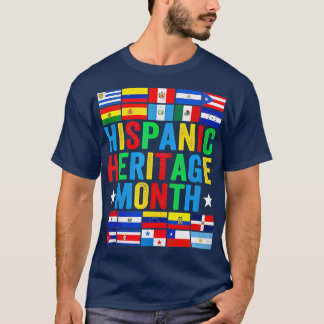 Lateinische Länder Flaggen lateinischer Monat des  T-Shirt