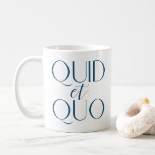 Lateinische Quid- und Quo-klassische Bildung Tasse