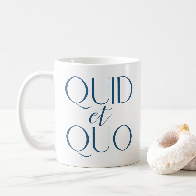 Lateinische Quid- und Quo-klassische Bildung Tasse (Mit Donut)