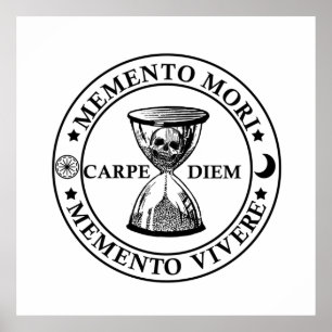 Lateinischer Ausdruck - Memento Mori Memento Viver Poster