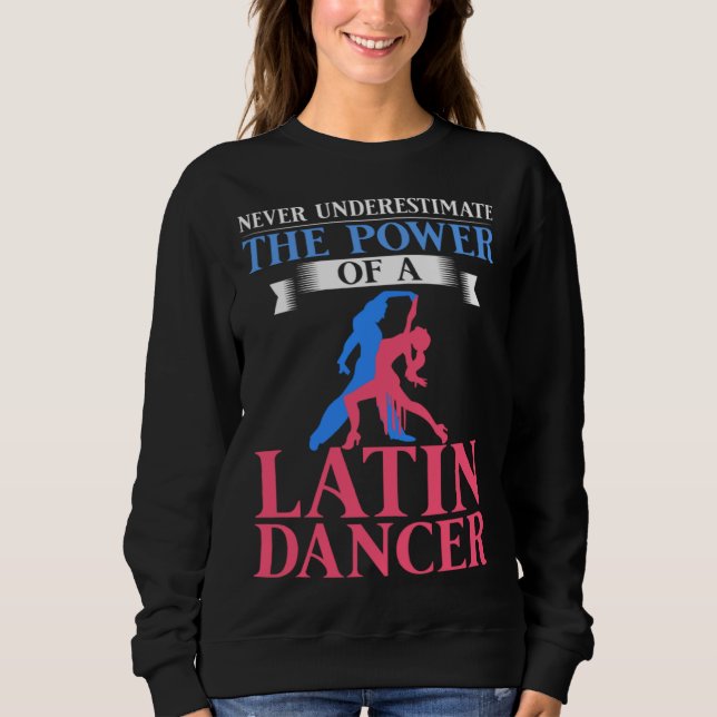 Latin Dance Music Shoes Lessons Beginner Workout D Sweatshirt (Vorderseite)