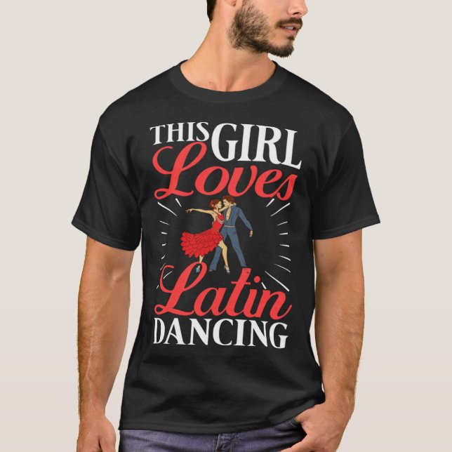 Latin Dance Music Shoes Lessons Beginner Workout D T-Shirt (Vorderseite)