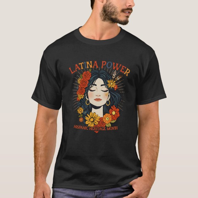Latina Power - Design des hispanischen Erbes T-Shirt (Vorderseite)