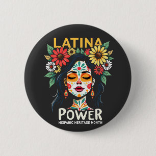 Latina Power Hispanic Heritage Monat Button