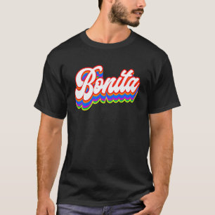 Latina Pride Heritage Mexican Chula Bonita Vintag T-Shirt
