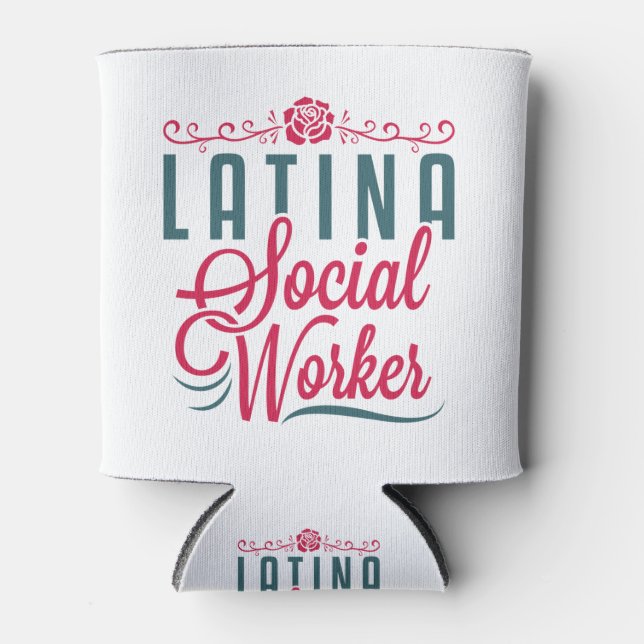 Latina Social Worker LCSW Latinx Hispanic Dosenkühler (Vorderseite)