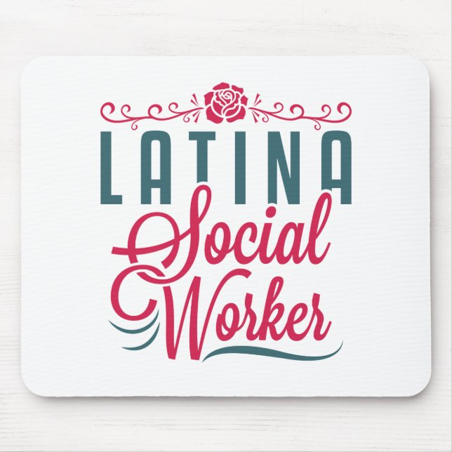 Latina Social Worker LCSW Latinx Hispanic Mousepad (Vorne)