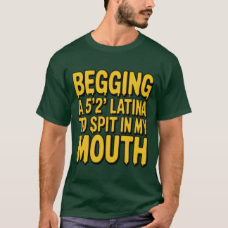 LATINA SPEICHE IN MEINEN MUND T-Shirt