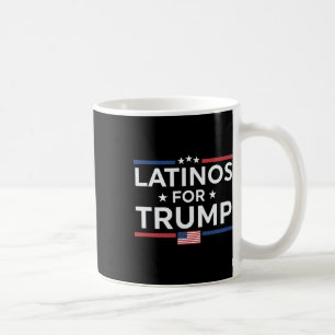 Latinos für Trump 2024 - Präsident Wahl Trump Kaffeetasse