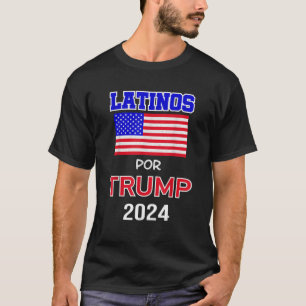 Latinos für Trump 2024  T-Shirt