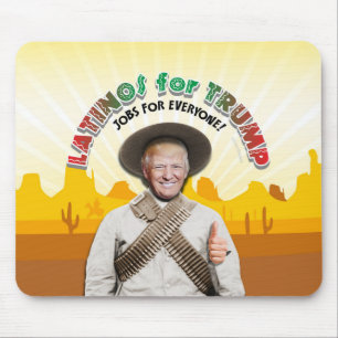 LATINOS FÜR TRUMP Hispanic Pancho Villa Bandito Mousepad
