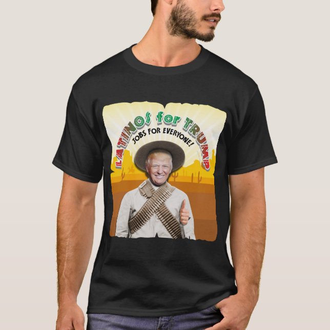 LATINOS FÜR TRUMP Hispanic Pancho Villa Bandito T-Shirt (Vorderseite)