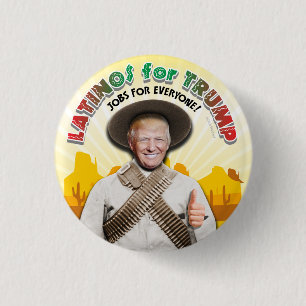 LATINOS FÜR TRUMPF hispanisches Pancho Villa Button