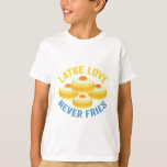 Latke Liebe Fries Funny Jewish Hanukkah Geschenk T-Shirt<br><div class="desc">hanukkah, jüdisch, chanukah, menorah, dreidel, Geschenk, Geburtstag, Urlaub, Latte</div>