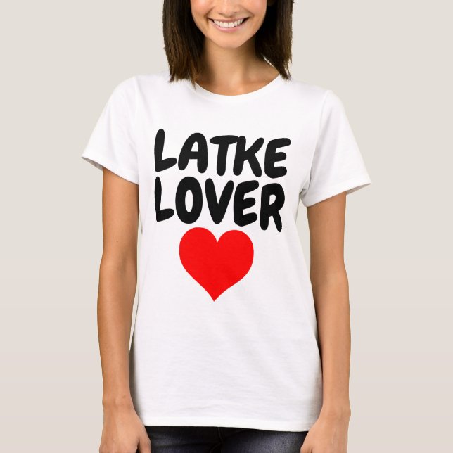 LATKE LOVER T - Shirt (Vorderseite)