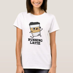 Latte Funny Coffee Pub läuft T-Shirt