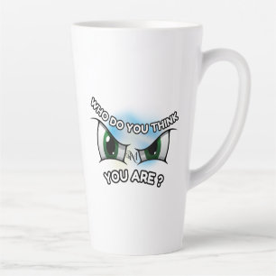Latte Tasse 17oz : Wer denkst du?