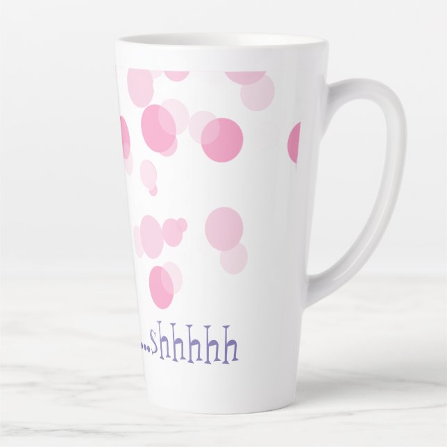 Latte Tasse, rosa Punkte, "Noch nicht... shhhhhhh. Milchtasse (Rechts)