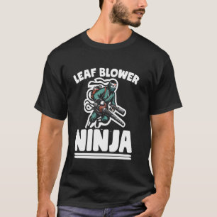Laubbläser-Ninja-Rasenpflege-Rasenmäher-Landschaft T-Shirt