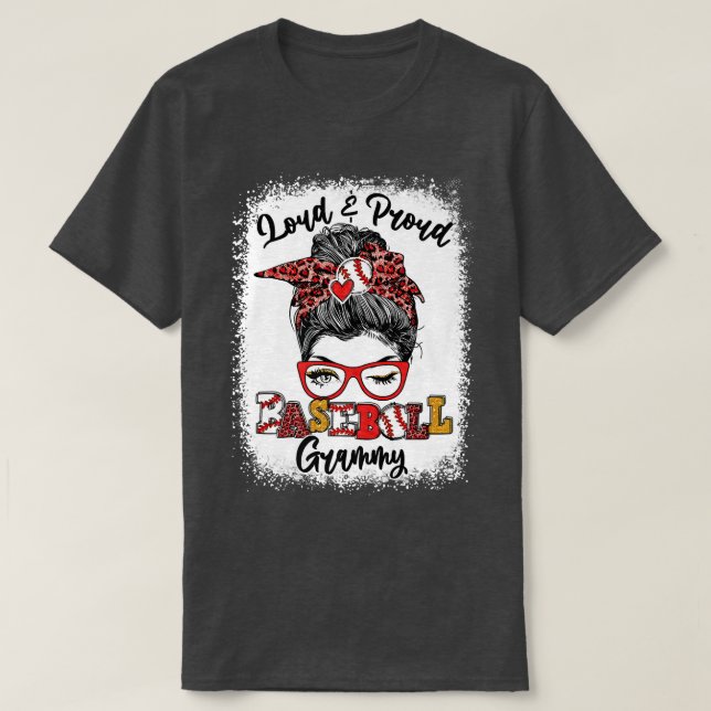 Laud und stolz Baseball Grammy Messy Bun gebleicht T-Shirt (Design vorne)