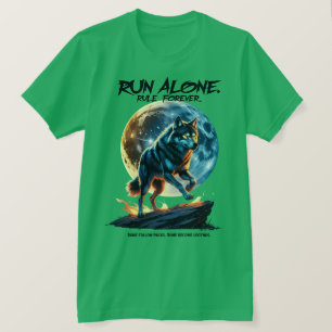 Lauf allein! Regel für immer - Legendärer Wolf-Ent T-Shirt