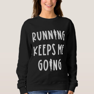Lauf Behalte mir Stress Relief Runner Motiva Sweatshirt