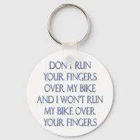 Lauf deine Finger nicht über mein Fahrrad und...