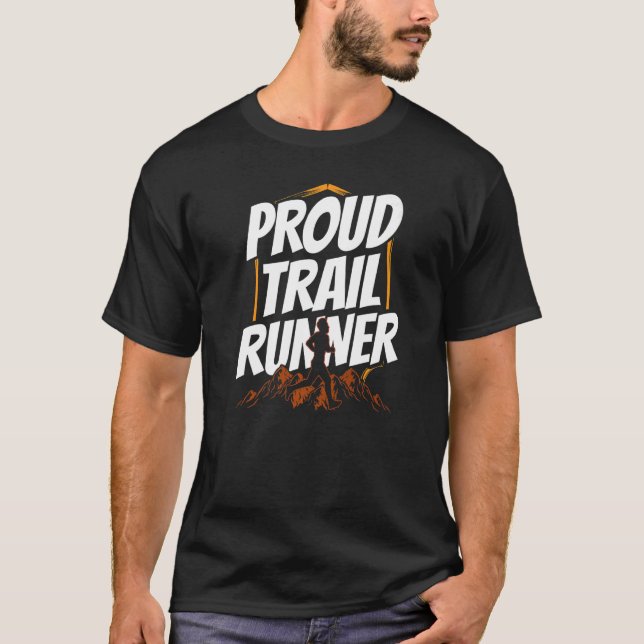 Lauf der proud Trail Runner Trails T-Shirt (Vorderseite)