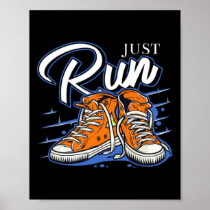 Lauf einfach Lauf Runner Biathlon Joggen Triathlon Poster