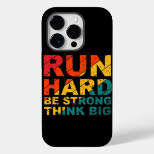 Lauf hart, sei stark, denk groß motivierend Case-Mate iPhone 14 pro hülle