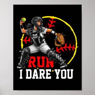 Lauf, ich fordere dich heraus, Softll-Catcher-Graf Poster